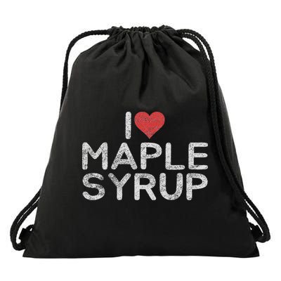 I Love Maple Syrup Drawstring Bag