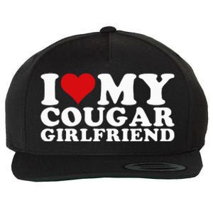 I Love My Cougar Girlfriend I Heart My Cougar Girlfriend GF Wool Snapback Cap