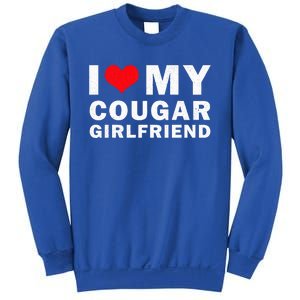 I Love My Cougar Girlfriend I Heart My Cougar Girlfriend Sweatshirt