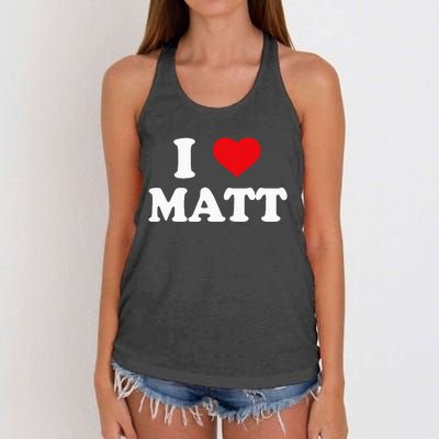 I Love Matt I Heart Matt Ik Hou Van Matt Women's Knotted Racerback Tank