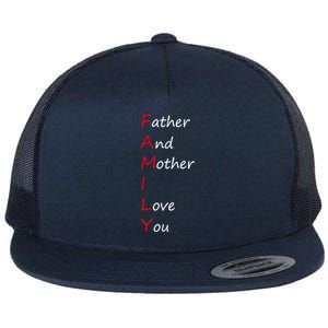 I Love My Family Father And Mother I Love You Dad And Mom Meaningful Gift Flat Bill Trucker Hat