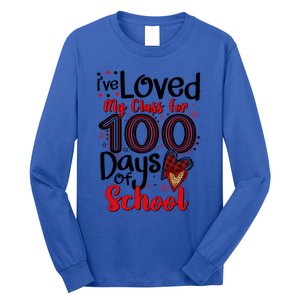 Ive Loved My Class For 100 Days Of School 100th Day Teacher Gift Long Sleeve Shirt