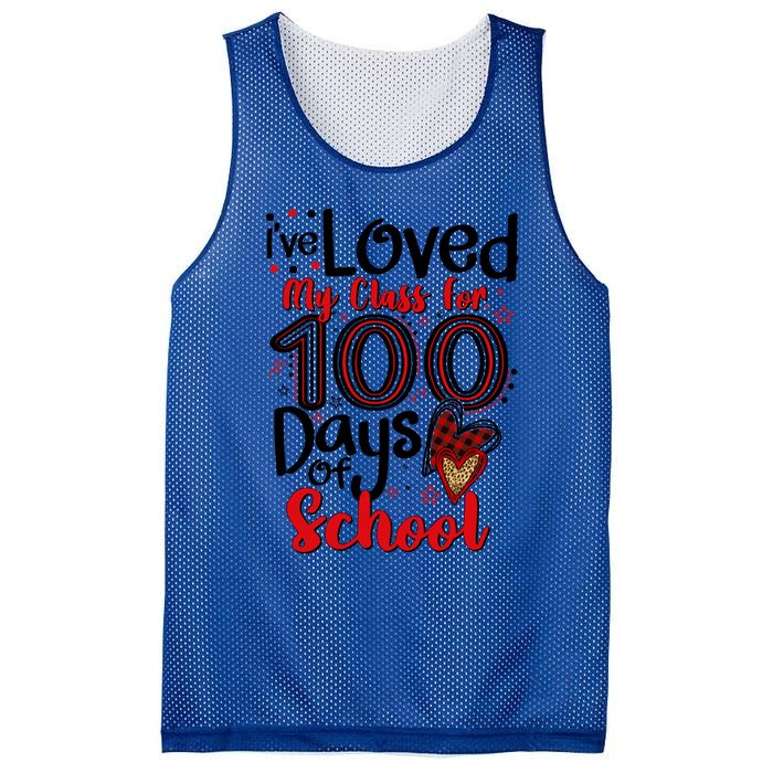 Ive Loved My Class For 100 Days Of School 100th Day Teacher Gift Mesh Reversible Basketball Jersey Tank