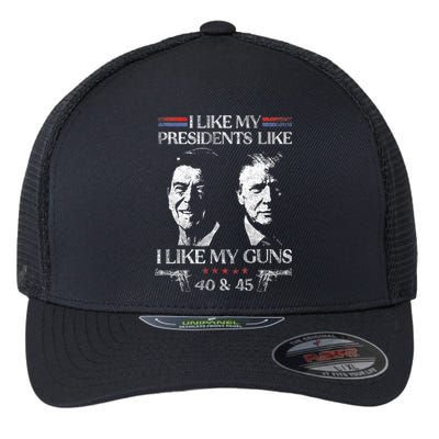 I Like My Presidents Like I Like My Guns 40 45 Flexfit Unipanel Trucker Cap