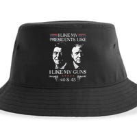 I Like My Presidents Like I Like My Guns 40 45 Sustainable Bucket Hat