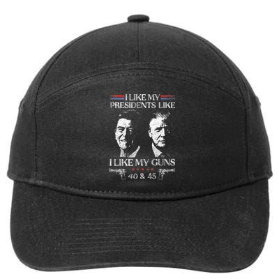 I Like My Presidents Like I Like My Guns 40 45 7-Panel Snapback Hat