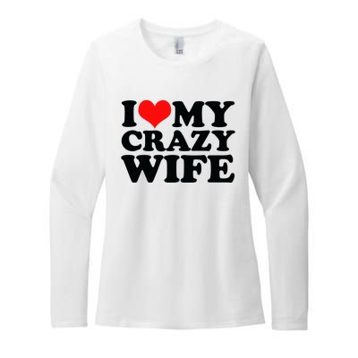 I Love My Crazy Wife With Heart Womens CVC Long Sleeve Shirt