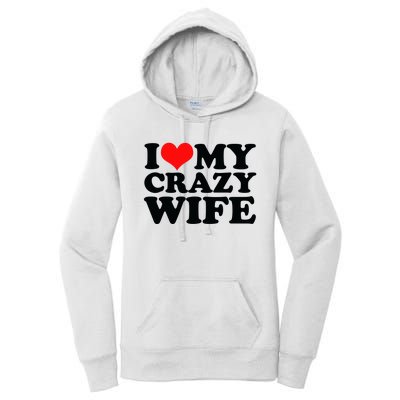 I Love My Crazy Wife With Heart Women's Pullover Hoodie