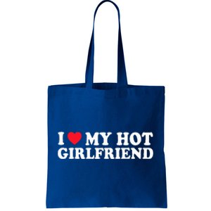 I Love My Hot GF Couple Valentines Day Girlfriend  Tote Bag