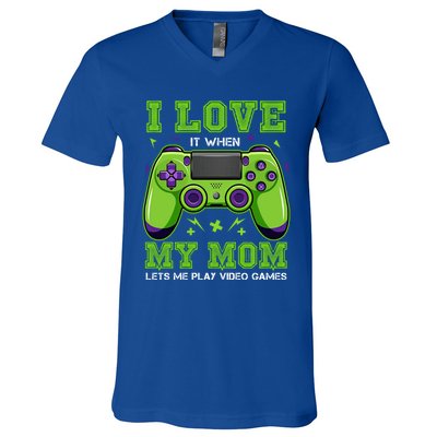 I Love My Mom Funny Sarcastic Video Games Gift Tee Gift V-Neck T-Shirt