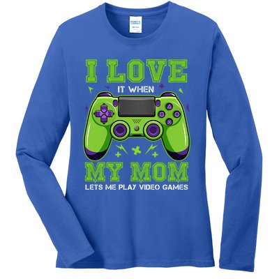 I Love My Mom Funny Sarcastic Video Games Gift Tee Gift Ladies Long Sleeve Shirt