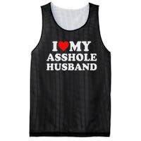 I Love My Asshole Husband Mesh Reversible Basketball Jersey Tank