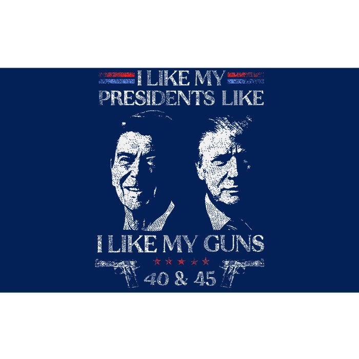 I Like My Presidents Like I Like My Guns 40 45 Bumper Sticker