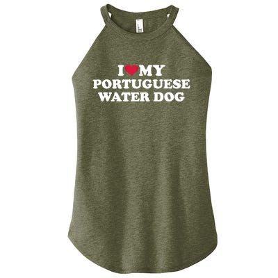 I Love My Portuguese Water Dog Gift Women's Perfect Tri Rocker Tank