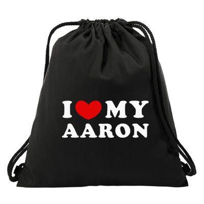 I Love My Aaron I Heart My Aaron Drawstring Bag