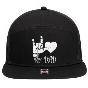 I Love My Dad ASL Fathers Day Gifts 7 Panel Mesh Trucker Snapback Hat