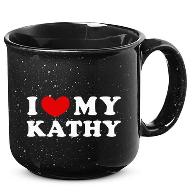I Love My Kathy I Heart My Kathy 15oz Campfire Ceramic Mug