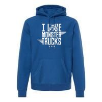 I Love Monster Trucks Lover Monster Truck Driving Driver Funny Gift Premium Hoodie