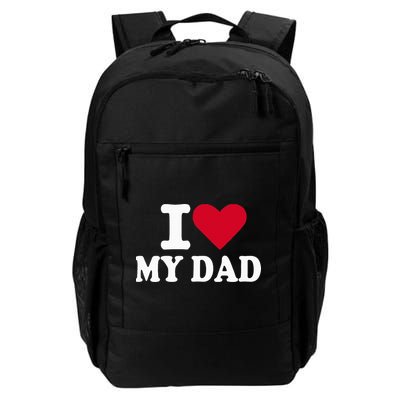 I Love My Dad Backpack