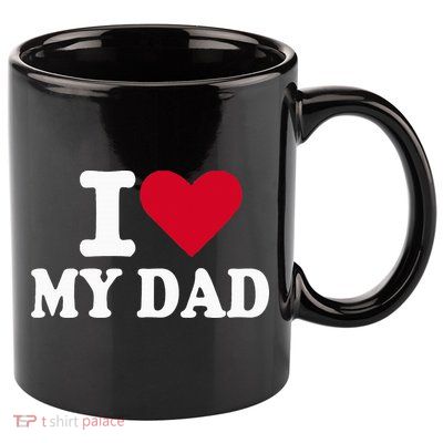 I Love My Dad 11oz C Handle Ceramic Mug