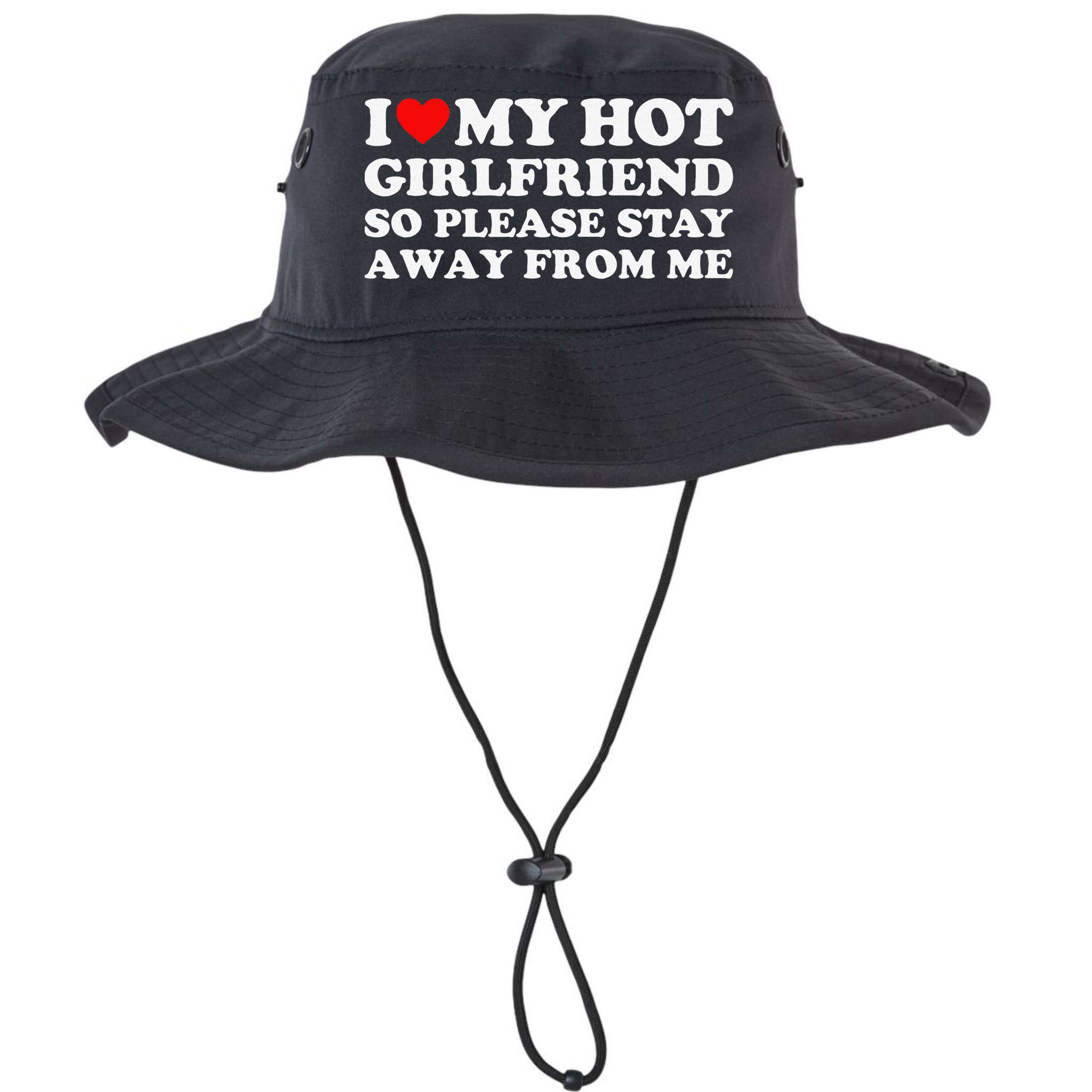 I Love My Girlfriend I Love My Hot Girlfriend So Stay Away Bucket Hat