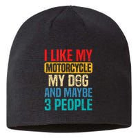 I Like My Motorcycle Dog & Maybe 3 People Retro Funny Biker Sustainable Beanie