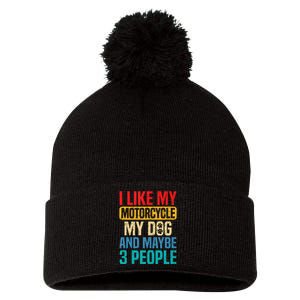 I Like My Motorcycle Dog & Maybe 3 People Retro Funny Biker Pom Pom 12in Knit Beanie