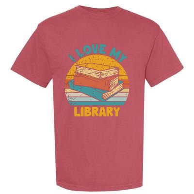 I Love My Library Sunset For Book Lovers Readers Librarian Garment-Dyed Heavyweight T-Shirt