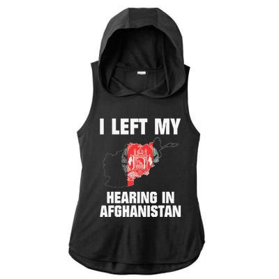 I Left My Hearing In Afghanistan Ladies PosiCharge Tri-Blend Wicking Draft Hoodie Tank