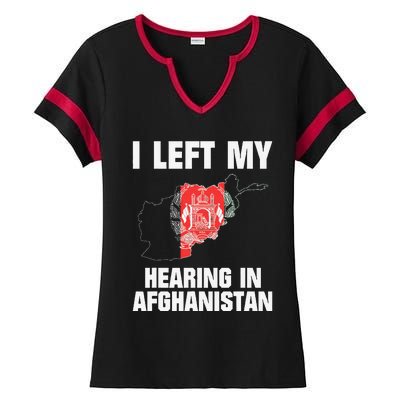 I Left My Hearing In Afghanistan Ladies Halftime Notch Neck Tee