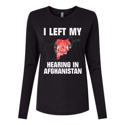 I Left My Hearing In Afghanistan Womens Cotton Relaxed Long Sleeve T-Shirt