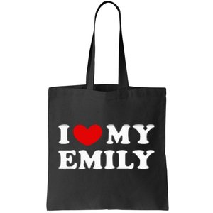 I Love My Emily I Heart My Emily Tote Bag