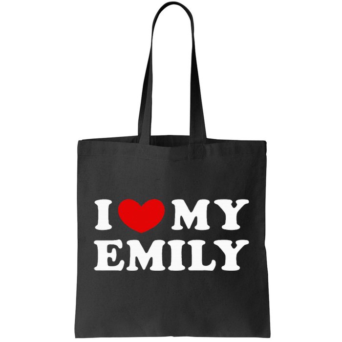 I Love My Emily I Heart My Emily Tote Bag