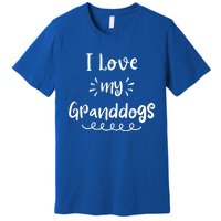 I Love My Granddogs Dog Grandma Grandpa Granddog Gift Premium T-Shirt