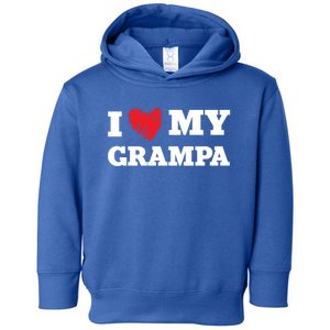 I Love My Grampa Favorite Family Member Valentines Gift Toddler Hoodie