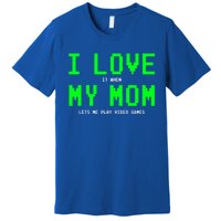 I Love My Mom Gamer Funny Gift For Teen Video Games Gift Premium T-Shirt