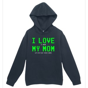 I Love My Mom Gamer Funny Gift For Teen Video Games Gift Urban Pullover Hoodie