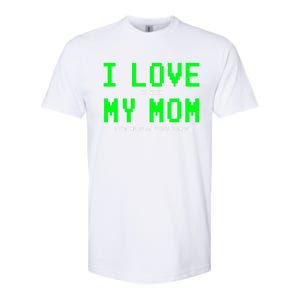 I Love My Mom Gamer Funny Gift For Teen Video Games Gift Softstyle CVC T-Shirt