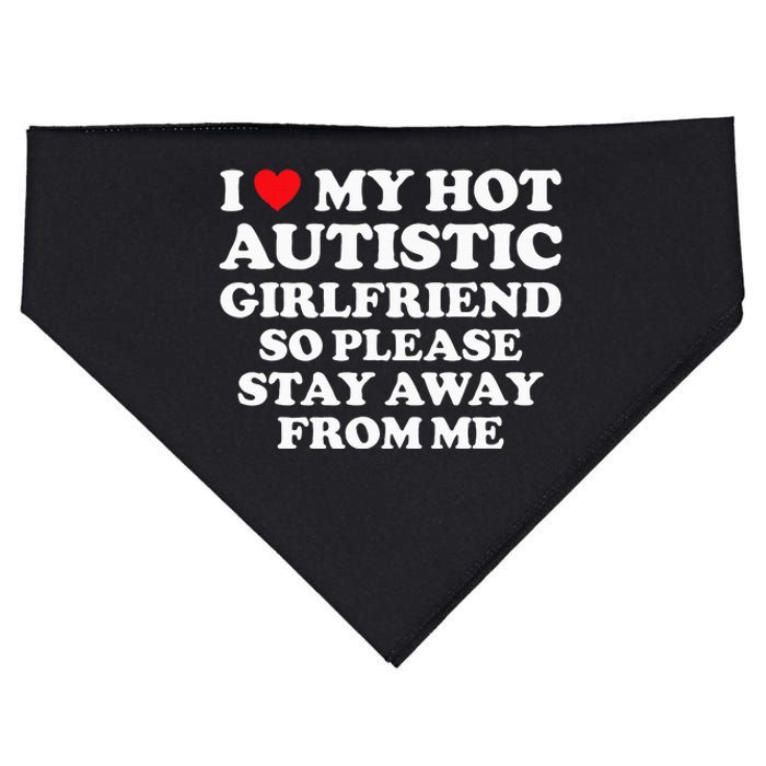 I Love My Hot Autistic Girlfriend I Heart My Hot Autistic Gf USA-Made Doggie Bandana