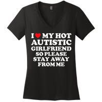 I Love My Hot Autistic Girlfriend I Heart My Hot Autistic Gf Women's V-Neck T-Shirt