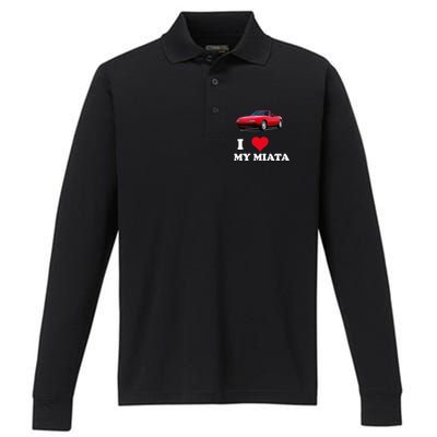 I Love My Miata Car Enthusiast Clothing Performance Long Sleeve Polo