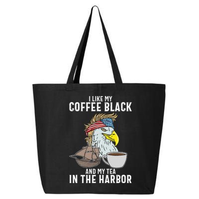 I Like My Coffee Black And My Tea In The Harbor Patriotic 25L Jumbo Tote