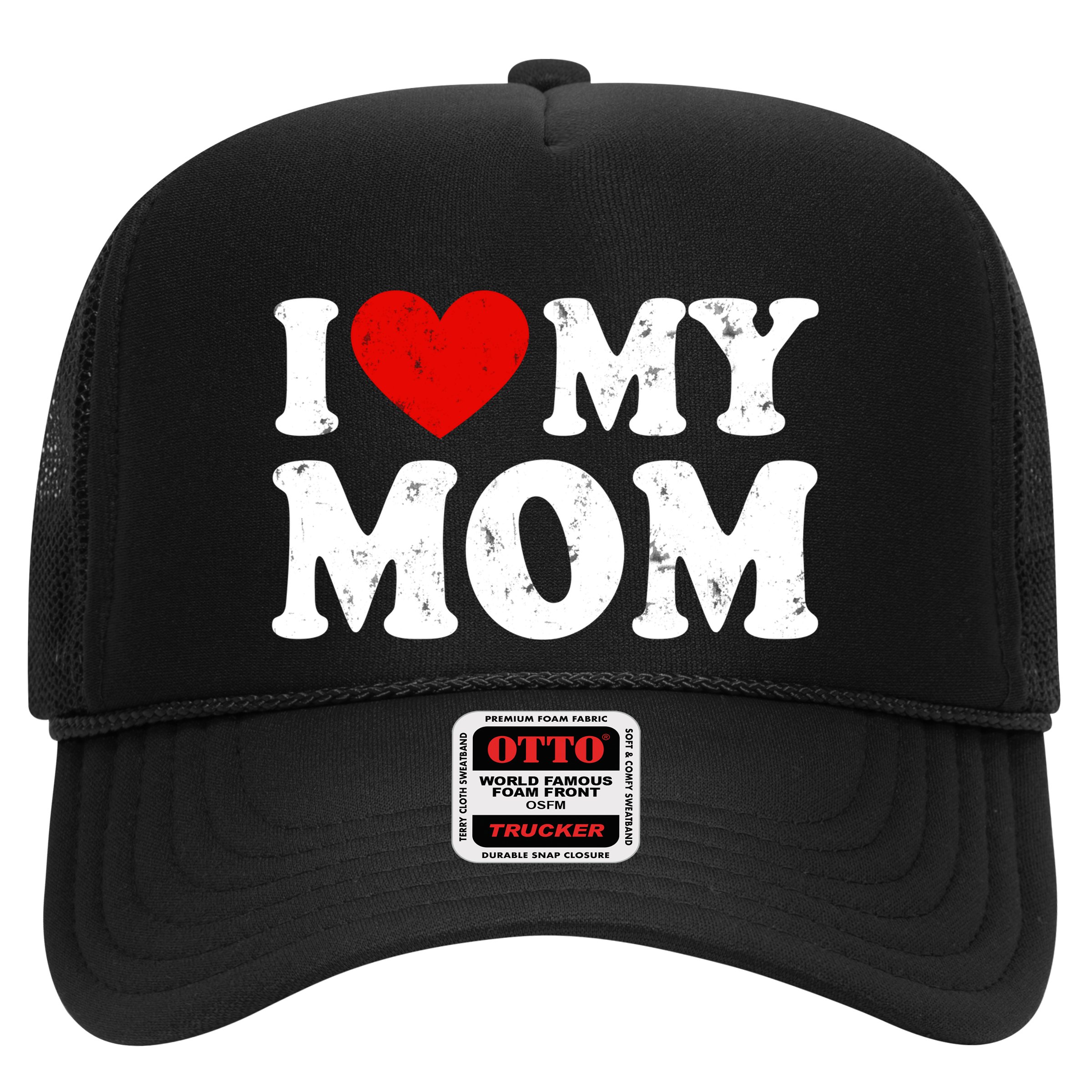 I Love My Mom Gift Hat