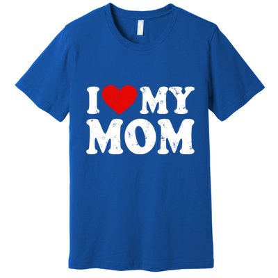 I Love My Mom Gift Premium T-Shirt