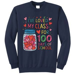 IVe Loved My Class For 100 Days Of School Valentines Day Sweatshirt