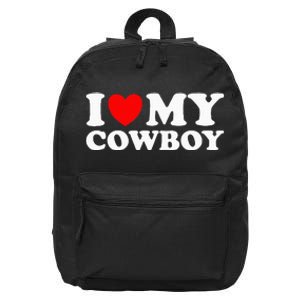 I Love My Cowboy I Heart My Cowboy Lover Funny Cowgirl 16 in Basic Backpack