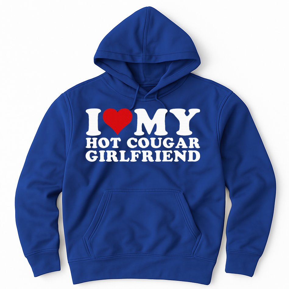 I Love My Hot Cougar Girlfriend I Heart My Hot Cougar Gf Hoodie
