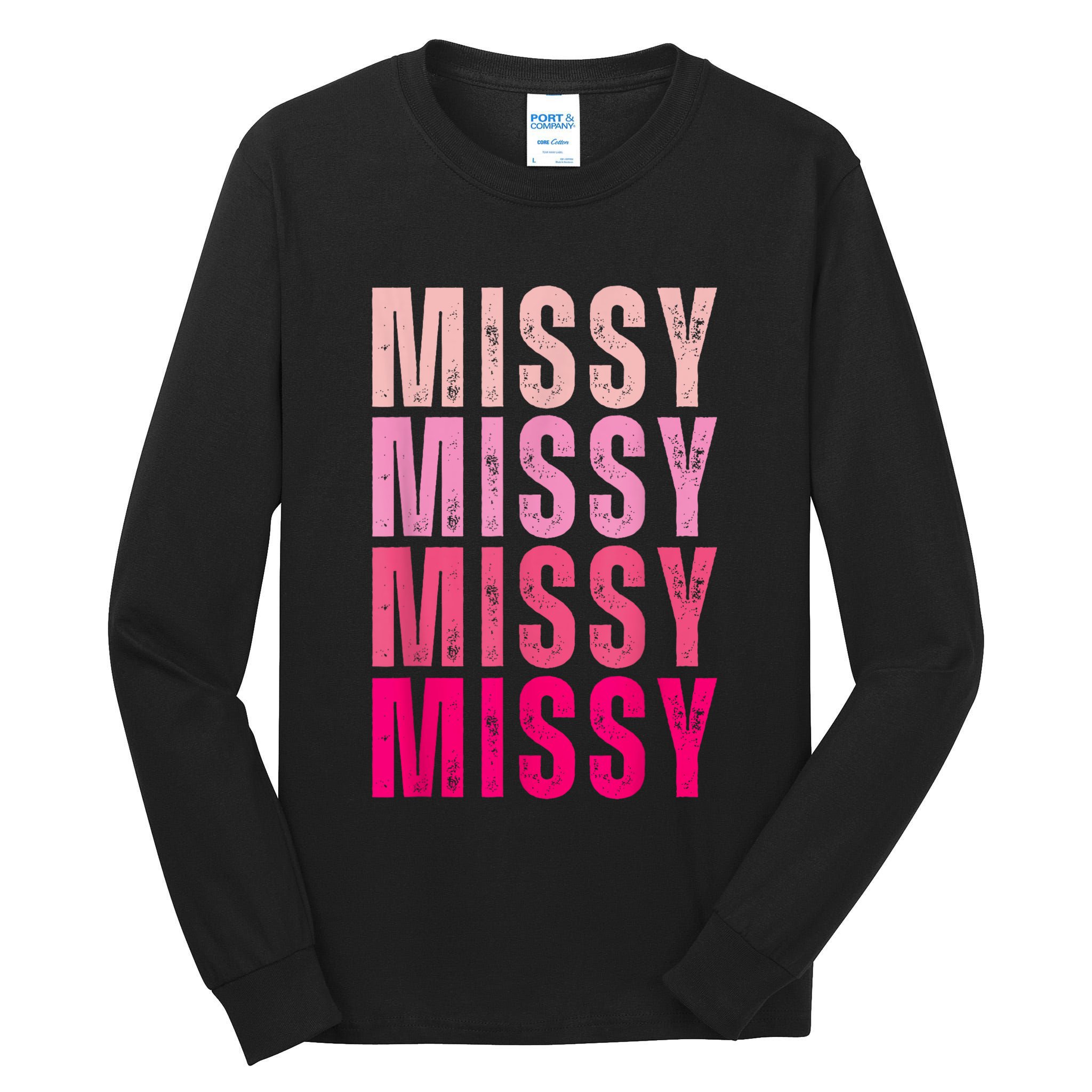 I Love Missy First Name Missy Vintage Tall Long Sleeve T-Shirt