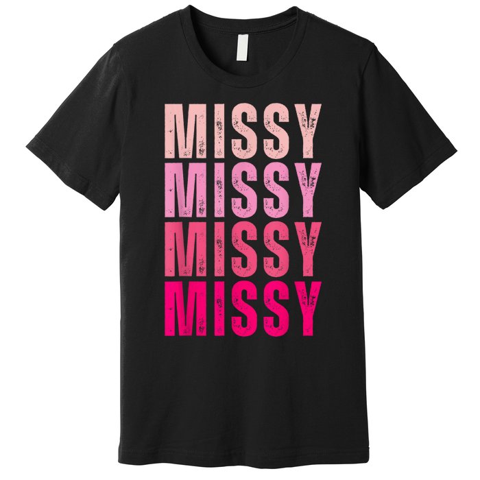 I Love Missy First Name Missy Vintage Premium T-Shirt