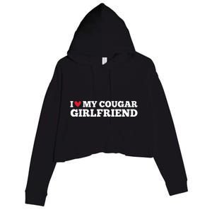 I Love My Cougar Girlfriend Funny Birthday Anniversary Crop Fleece Hoodie